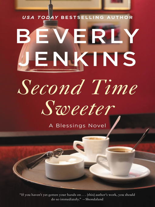 Title details for Second Time Sweeter by Beverly Jenkins - Available